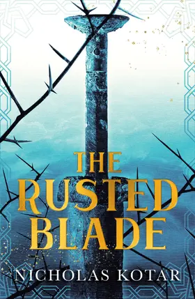Kotar |  The Rusted Blade | eBook | Sack Fachmedien