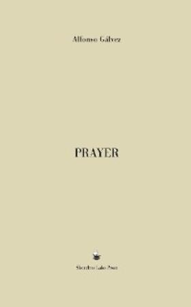 Gálvez |  Prayer | eBook | Sack Fachmedien