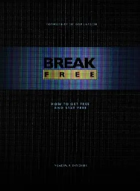 Savchuk |  Break Free | eBook | Sack Fachmedien