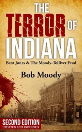 Moody |  The Terror of Indiana | eBook | Sack Fachmedien