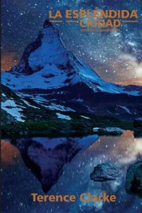 Clarke |  La espléndida ciudad | eBook | Sack Fachmedien