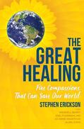 Erickson / Berry / Fuhrman |  The Great Healing | eBook | Sack Fachmedien