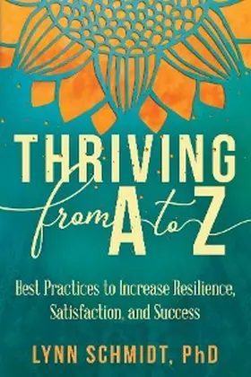 Schmidt |  Thriving from A to Z | eBook | Sack Fachmedien