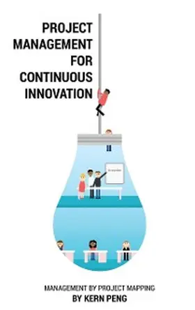 Peng |  Project Management for Continuous Innovation | eBook | Sack Fachmedien