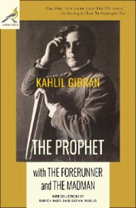Gibran | The Prophet with The Forerunner and The Madman | E-Book | sack.de