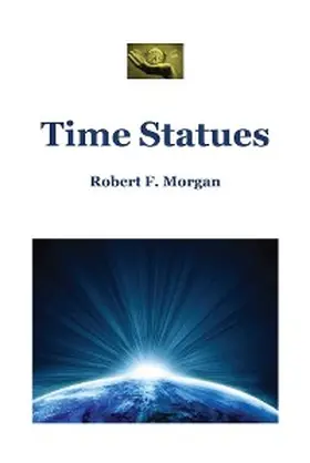 Morgan |  Time Statues | eBook | Sack Fachmedien
