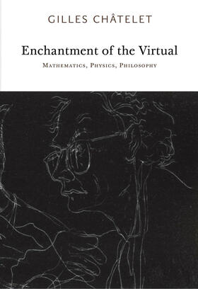Chatelet / Châtelet |  Enchantment of the Virtual | Buch |  Sack Fachmedien