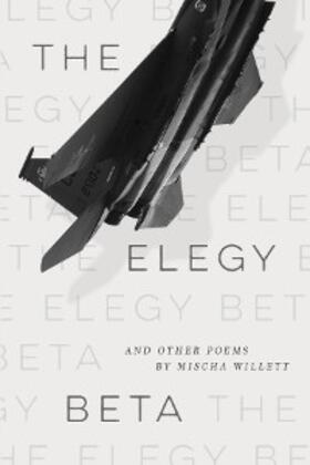 Willett |  The Elegy Beta | eBook | Sack Fachmedien
