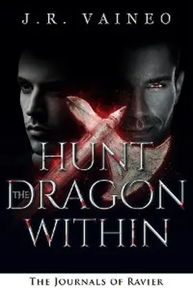 Vaineo / Gray |  Hunt the Dragon Within - Special Edition | eBook | Sack Fachmedien