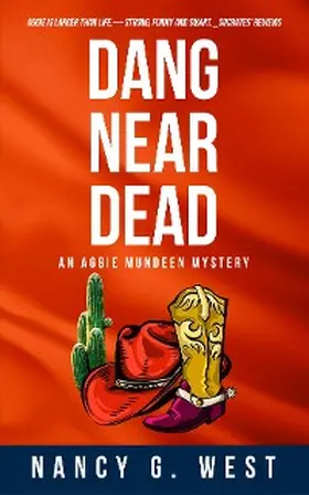 West |  Dang Near Dead | eBook | Sack Fachmedien