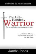 Jones |  The Left-Handed Warrior | eBook | Sack Fachmedien