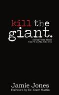 Jones |  Kill the Giant | eBook | Sack Fachmedien