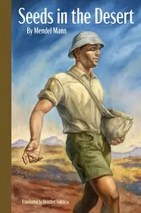 Mann |  Seeds in the Desert | eBook | Sack Fachmedien