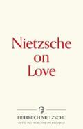 Nietzsche / Baer |  Nietzsche on Love | eBook | Sack Fachmedien