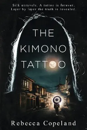 Copeland |  The Kimono Tattoo | eBook | Sack Fachmedien
