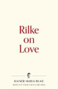 Rilke / Baer |  Rilke on Love | eBook | Sack Fachmedien