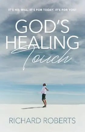 Roberts |  God's Healing Touch | eBook | Sack Fachmedien
