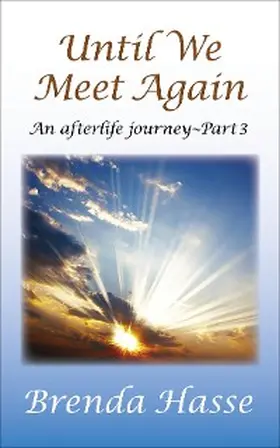 Hasse |  Until We Meet Again | eBook | Sack Fachmedien
