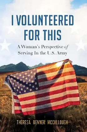 McCullough |  I Volunteered for This | eBook | Sack Fachmedien