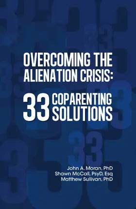 Moran / McCall / Sullivan |  Overcoming the Alienation Crisis | eBook | Sack Fachmedien