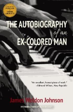 Johnson | The Autobiography of an Ex-Colored Man (Warbler Classics) | E-Book | sack.de