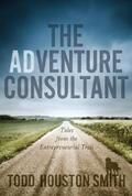 Smith |  The Adventure Consultant | eBook | Sack Fachmedien