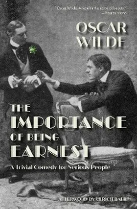 Wilde, O: Importance of Being Earnest (Warbler Classics) | E-Book | www.sack.de