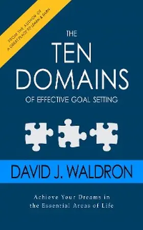 Waldron |  The Ten Domains of Effective Goal Setting | eBook | Sack Fachmedien