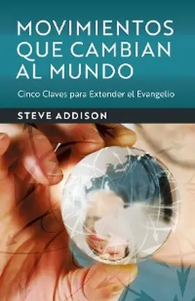 Addison |  MOVIMIENTOS QUE CAMBIAN AL MUNDO | eBook | Sack Fachmedien