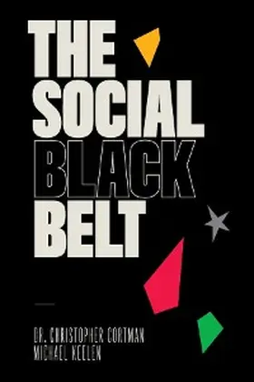 Cortman / Keelen |  The Social Black Belt | eBook | Sack Fachmedien