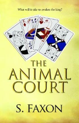 Faxon |  The Animal Court | eBook | Sack Fachmedien