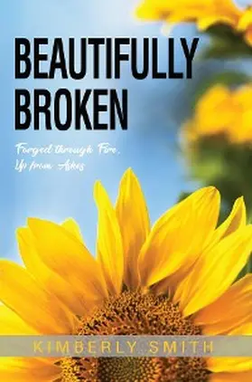 Smith |  Beautifully Broken | eBook | Sack Fachmedien