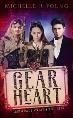 Young |  Gear Heart | eBook | Sack Fachmedien