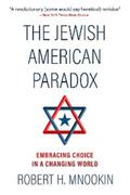 Mnookin |  The The Jewish American Paradox | eBook | Sack Fachmedien