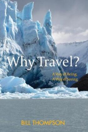 Thompson |  Why Travel? | eBook | Sack Fachmedien
