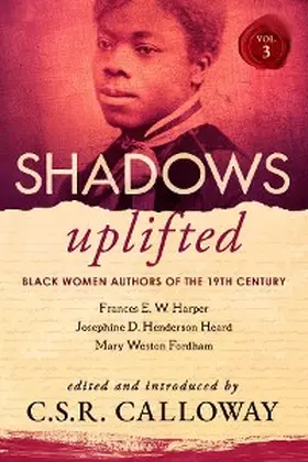 Fordham / Henderson Heard / Calloway |  Shadows Uplifted Volume III | eBook | Sack Fachmedien