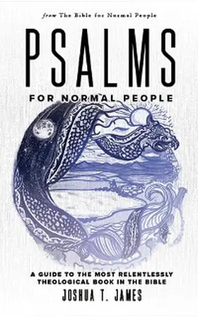 James |  Psalms for Normal People | eBook | Sack Fachmedien