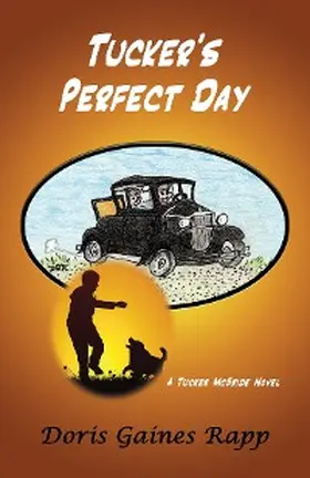 Rapp |  Tucker's Perfect Day | eBook | Sack Fachmedien