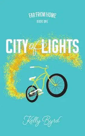 Byrd |  City of Lights | eBook | Sack Fachmedien