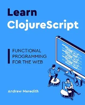 Meredith | Learn ClojureScript | E-Book | www.sack.de