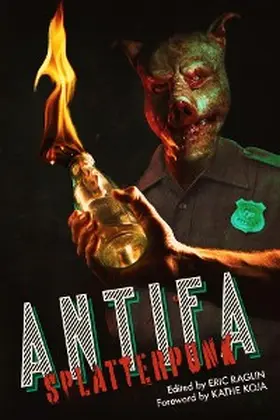 Raglin |  ANTIFA SPLATTERPUNK | eBook | Sack Fachmedien