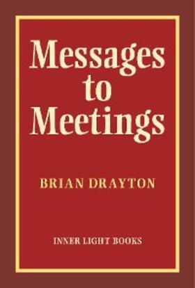 Drayton |  Messages to Meetings | eBook | Sack Fachmedien