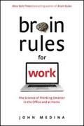 Medina |  Brain Rules for Work | eBook | Sack Fachmedien