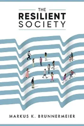 Brunnermeier |  The Resilient Society | eBook | Sack Fachmedien