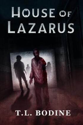 Bodine |  House of Lazarus | eBook | Sack Fachmedien