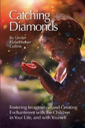 Collins |  Catching Diamonds | eBook | Sack Fachmedien