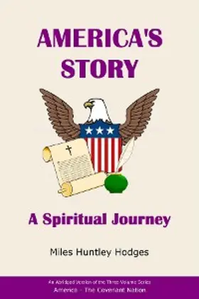 Hodges |  America's Story - A Spiritual Journey | eBook | Sack Fachmedien