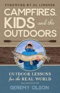 Olson |  CAMPFIRES, KIDS, AND THE OUTDOORS | eBook | Sack Fachmedien