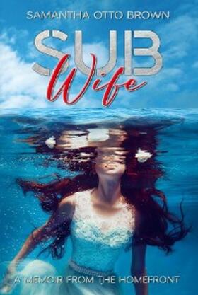 Brown |  Sub Wife | eBook | Sack Fachmedien