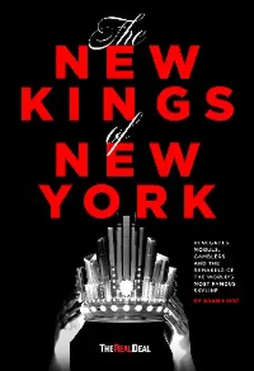 Piore / Elliott / Samtani |  The New Kings of New York | eBook | Sack Fachmedien